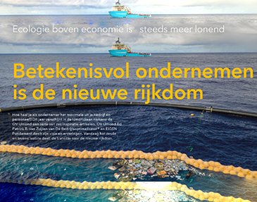 Betekenisvol ondernemen is de nieuwe rijkdom